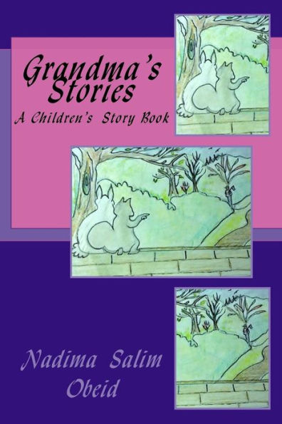 Grandma's Stories: A children's Story Book