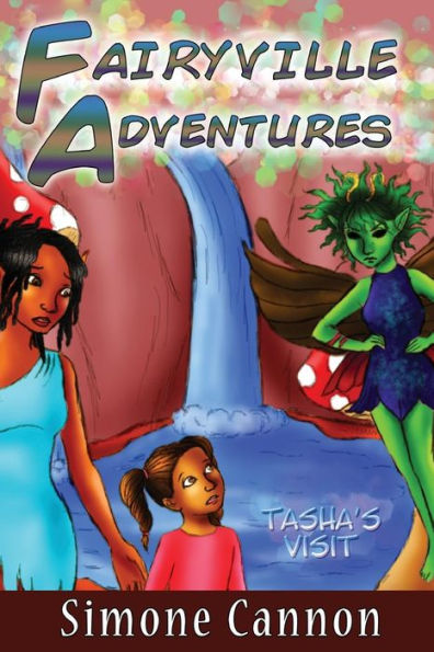 Fairyville Adventures: Tasha's Visit