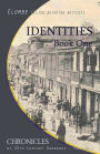 Identities: Book One