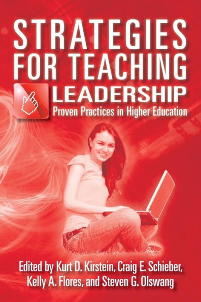 Strategies for Teaching Leadership: Proven Practices in Higher Education