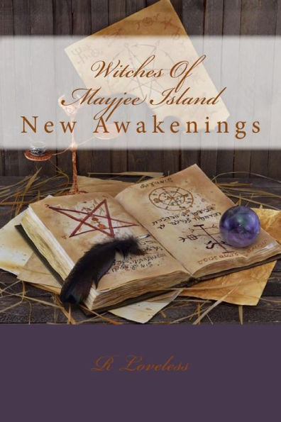 Witches Of Mayjee Island: New Awakenings