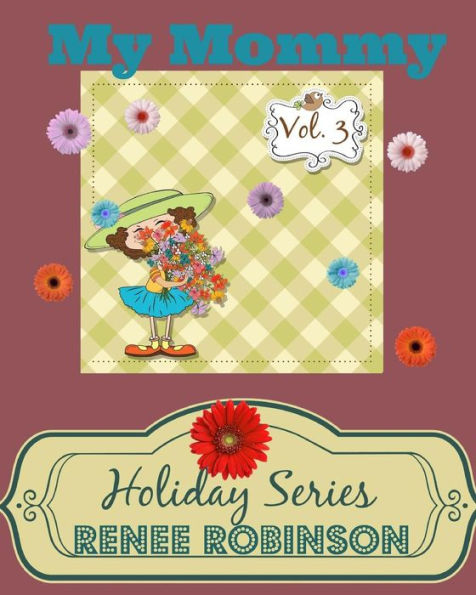 My Mommy: Holiday Series