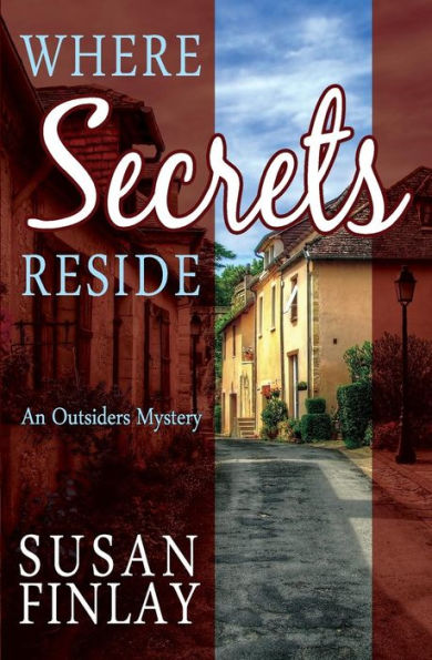 Where Secrets Reside: An Outsiders Mystery
