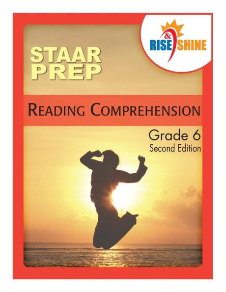 Rise & Shine STAAR Prep Reading Comprehension Grade