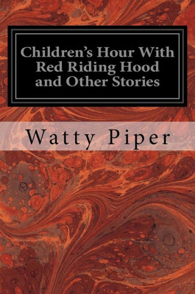 Children's Hour With Red Riding Hood and Other Stories