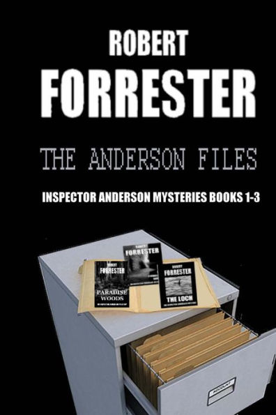 The Anderson Files: Inspector Anderson Mysteries Books 1-3