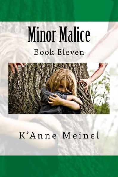 Minor Malice: Book 11