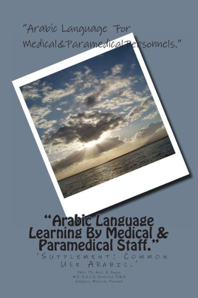 "Arabic Language Learning By Medical & Paramedical Staff.": 'Supplement-Common Use Arabic.'