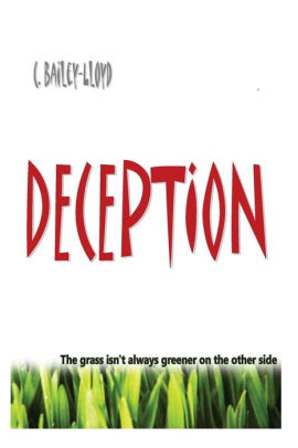 Deception The Grass Isn T Always Greener On The Other Side By C