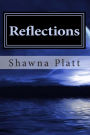 Reflections: A Book of Poetry & Prose