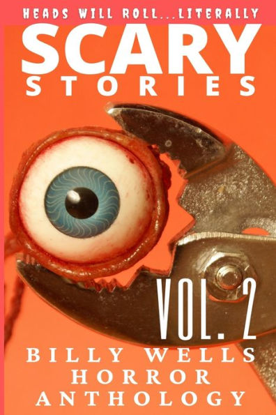 Scary Stories: A Collection of Horror- Vol.2
