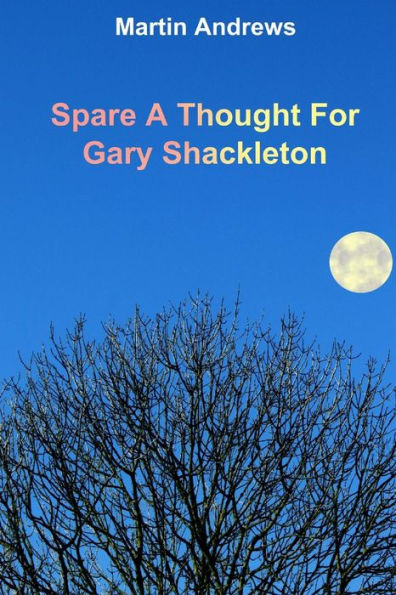 Spare A Thought For Gary Shackleton