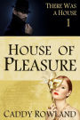 House of Pleasure