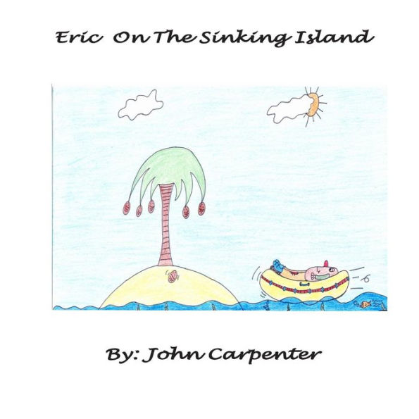 Eric On The Sinking Island