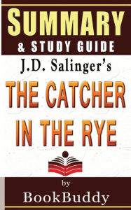 Title: Book Summary & Study Guide: The Catcher in The Rye, Author: BookBuddy
