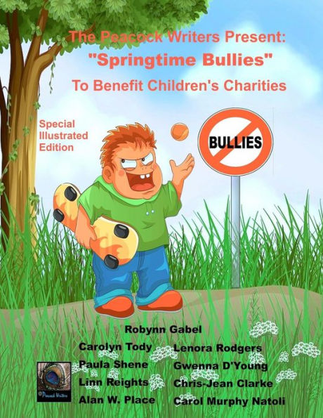 Springtime Bullies: Special Illustrated Edition