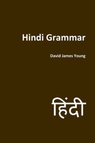 Title: Hindi Grammar, Author: David James Young