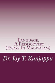 Title: Language a Rediscovery, Author: Dr Joy Thomas Kunjappu