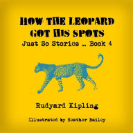 How the Leopard Got His Spots