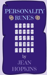 Title: Personality Runes: A Rune Guide For Personality Readings, Author: Jean Hopkins