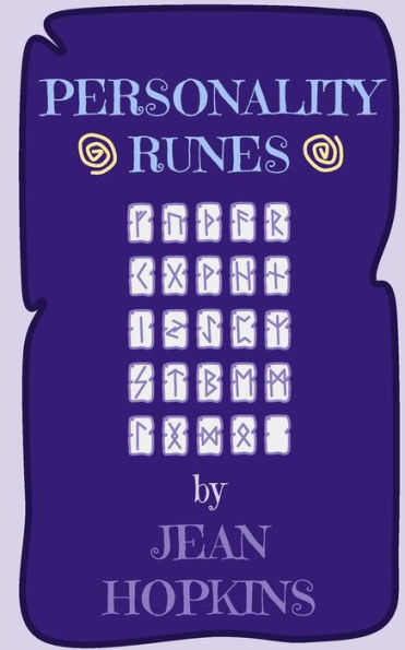 Personality Runes: A Rune Guide For Personality Readings