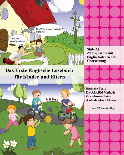 Das Erste Englische Lesebuch für Kinder und Eltern: Stufe A1 Zweisprachig mit Englisch-deutscher Übersetzung