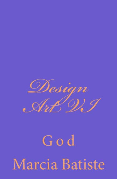 Design Art VI: God
