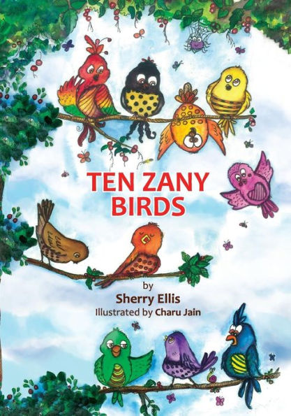 Ten Zany Birds