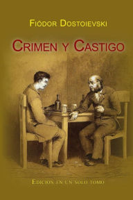 Title: Crimen y castigo, Author: Fiodor Dostoievski