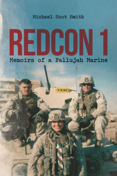 RedCon 1: Memoirs of a Fallujah Marine