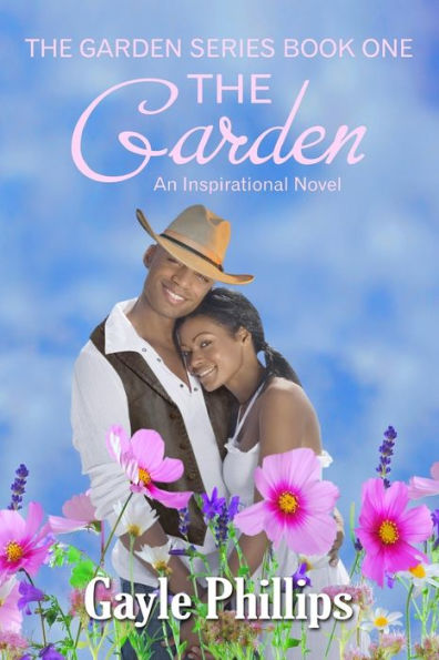The Garden: An Inspirational Novel