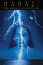 Babaji: The Lightning Standing Still