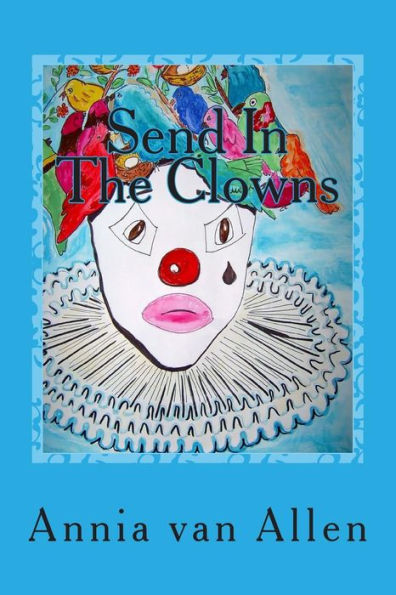 Send In The Clowns: Una Historia de Humor y Amor