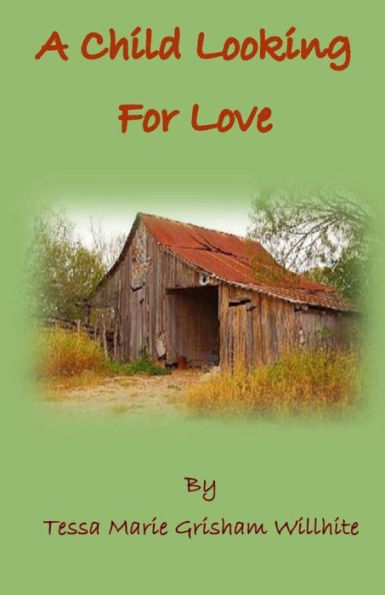 A Child Looking for Love