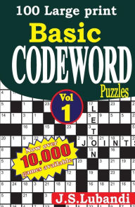 Title: 100 Large print Basic Codeword puzzles, Author: J S Lubandi