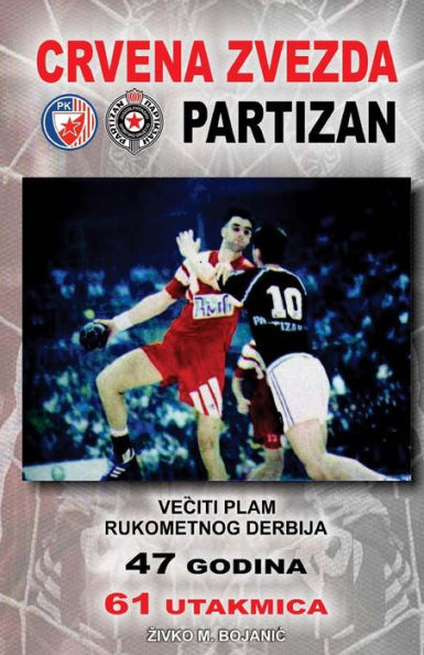 Veciti Plam Rukometnog Derbija: Crvena Zvezda - Partizan