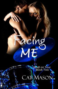 Title: Facing Me, Author: Cat Mason