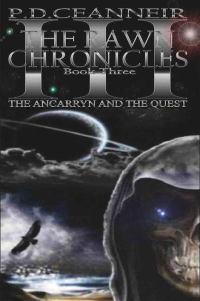 The Rawn Chronicles Book Three: The Ancarryn and the Quest