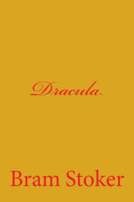 Title: Dracula, Author: Bram Stoker