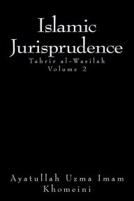 Title: Islamic Jurisprudence: Tahir al-Wasilah, Author: Ayatollah Uzma Imam Khomeini