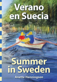 Title: Verano en Suecia / Summer in Sweden, Author: Anette Henningson