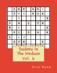 Title: Sudoku In The Medium Vol. 6, Author: Erin Hund