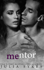 Title: Mentor (An Impossible Novella), Author: Julia Sykes