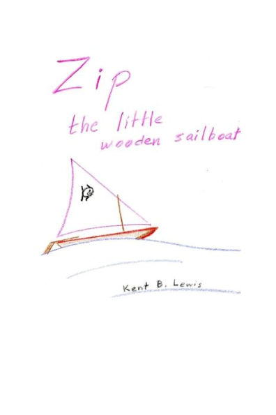 Zip the Little Wooden Sailboat
