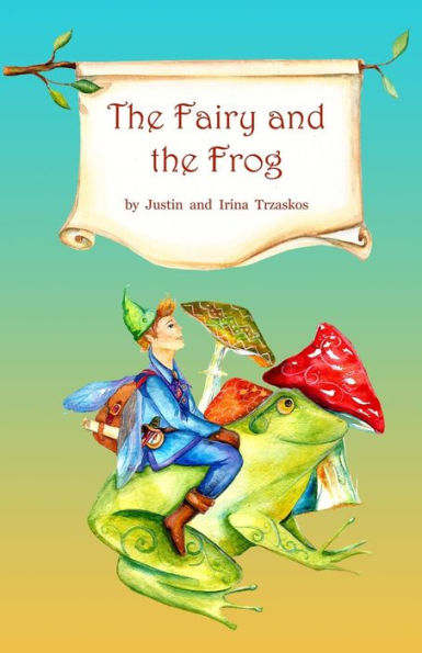 The Fairy and the Frog