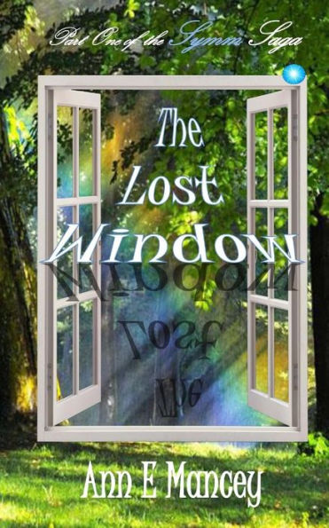The Lost Window: Part One of the Symm Saga