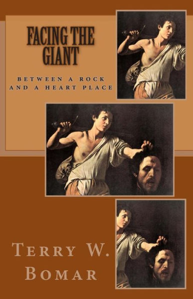 Facing the Giant: Between a Rock and a Heart Place