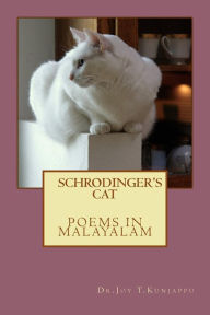 Title: Schrodinger's Cat, Author: Dr. Joy T. Kunjappu