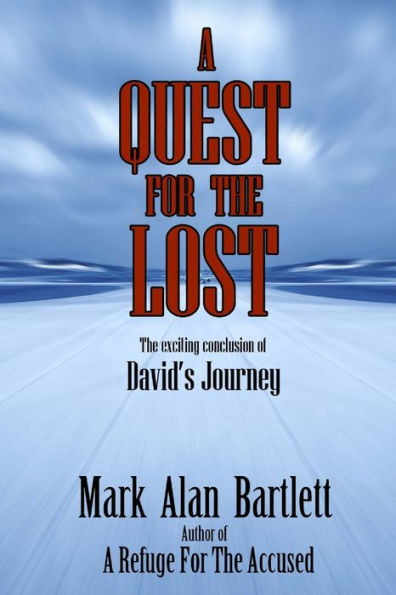 A Quest For The Lost