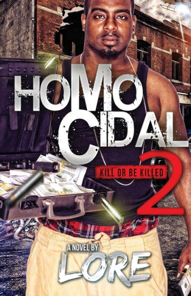 Homocidal 2: Kill or Be Killed